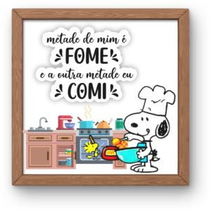 Quadro - Metade de Mim é Fome